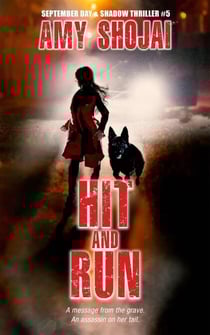 Hit And Run - September Day &amp; Shadow, #5