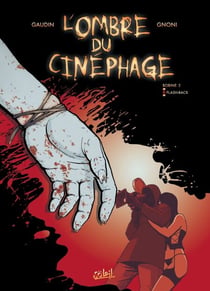L'Ombre du cinéphage T02 - Flash Back