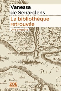 La bibliothèque retrouvée - Une enquête