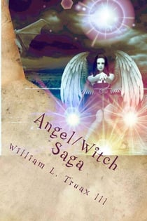 Book 2: The Rising - Angel/Witch Saga, #2