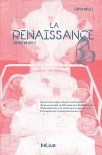 La Renaissance - L'Avenir de Molly