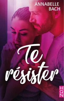 Te résister