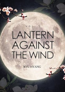 Lantern Against the Wind Vol. 1 (novel) - Lantern Against the Wind, #1
