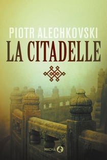 La Citadelle - Roman russe