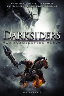 Darksiders: The Abomination Vault - A Novel