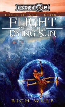Flight of the Dying Sun - An Heirs of Ash Novel