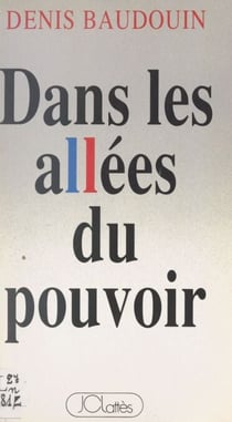 Dans les allées du pouvoir