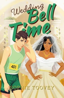 Wedding Bell Time - Bell Time Series, #2