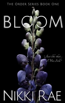 Bloom - The Order