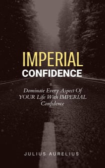 Imperial Confidence - Imperial Mastery