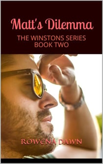 Matt's Dilemma - The Winstons, #2