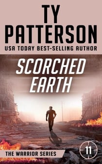 Scorched Earth - Warriors Series, #11