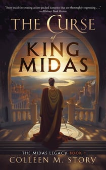 The Curse of King Midas - The Midas Legacy, #1
