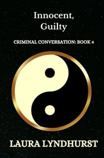 Innocent, Guilty - Criminal Conversation, #4