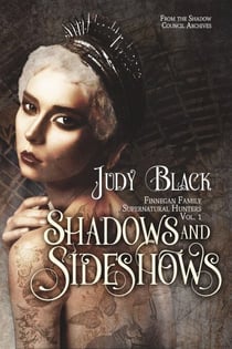 Shadows &amp; Sideshows