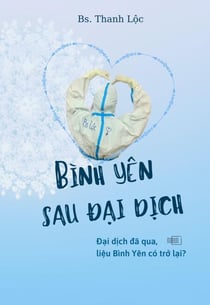 BÌNH YÊN SAU ĐẠI DỊCH