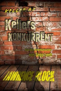Kellers Konkurrent - Keller, #2