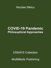 COVID-19 Pandemic – Philosophical Approaches