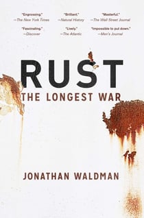 Rust - The Longest War