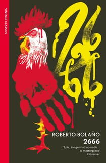 2666 - An Expansive Literary Novel of Disappearance, Violence and Obsession