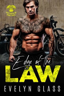 Edge of the Law (Book 3) - Dirty Riders MC, #3