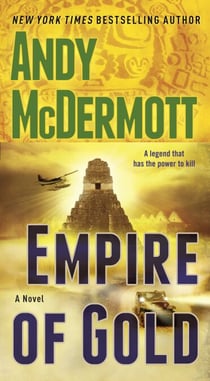 Empire of Gold - A Novel