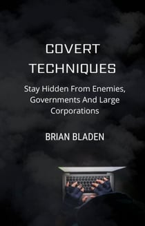Covert Techniques
