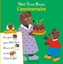 Petit Ours Brun, Lis avec moi - L'anniversaire - L'anniversaire