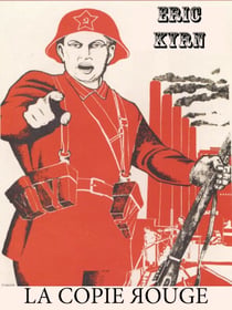 La Copie rouge - Fiction politique