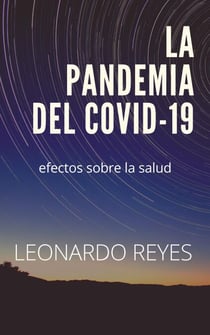 La pandemia del covid-19. Efectos sobre la salud