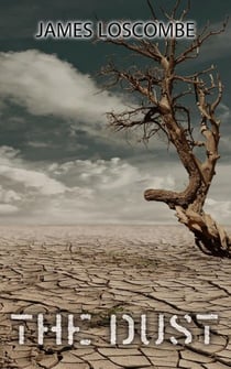 The Dust - Short Story