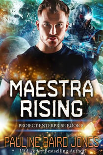 Maestra Rising - Project Enterprise, #8