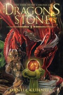 The Dragon's Stone - The Dark Heart Chronicles, #1
