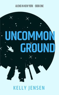 Uncommon Ground - Aliens in New York, #1