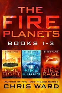 The Fire Planets Saga Books 1-3 - The Fire Planets Saga
