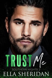 Trust Me - Southern Nights, #2