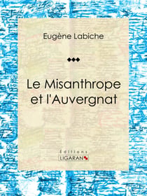Le Misanthrope et l'Auvergnat - Pièce de théâtre comique