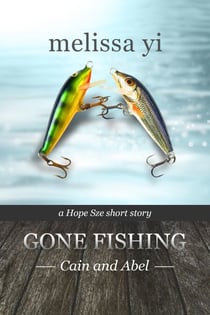 Cain and Abel - Hope Sze Medical Crime, #2.5