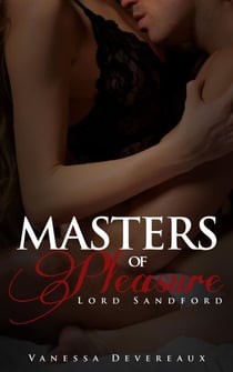 Masters of Pleasure-Lord Sandford