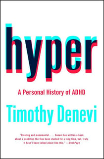Hyper - A Personal History of ADHD