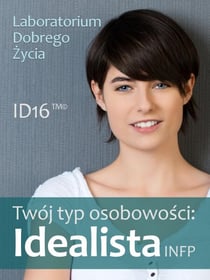 Twój typ osobowości: Idealista (INFP) - ID16, #10