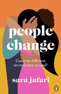 People Change - An unforgettable second-chance love story