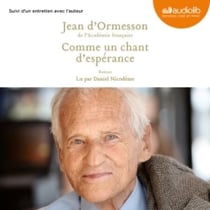 Comme un chant d'espérance - Suivi d'un entretien avec l'auteur