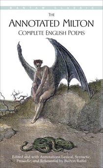The Annotated Milton - Complete English Poems