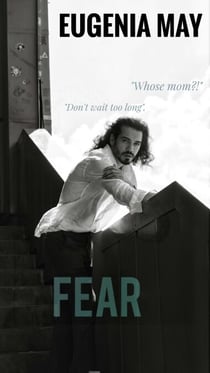 Fear - A Man's Love Affair, #1