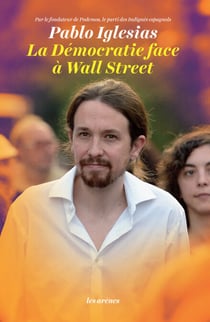 La Démocratie face à Wall Street