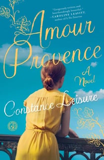Amour Provence - A Novel