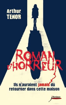 Roman d'horreur. Ils n'auraient jamais dû retourner dans cette maison - Ils n'auraient jamais dû revenir dans cette maison