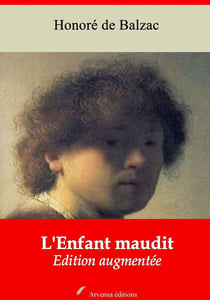 L'Enfant maudit – suivi d'annexes - Nouvelle édition 2019