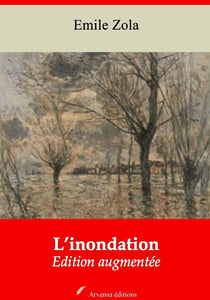 L’Inondation – suivi d'annexes - Nouvelle édition 2019